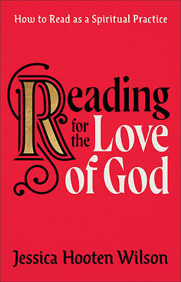 Picture of Reading for the Love of God
