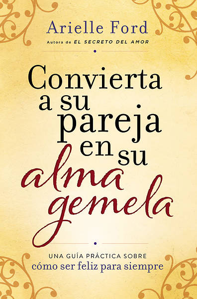 Picture of Convierte a Tu Pareja En Tu Alma Gemela