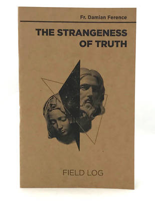 Picture of The Strangeness of Truth Field Log