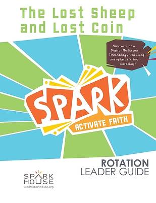 Picture of Spark Rotation  The Lost Sheep and Lost Coin  Leader Guide