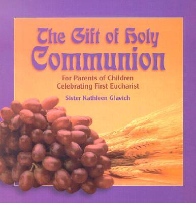 Picture of The Gift of Holy Communion