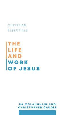 Picture of The Life and Work of Jesus
