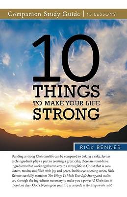 10 Things to Make Your Life Strong Study Guide
