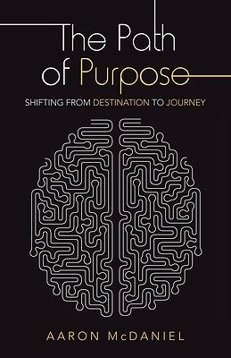 Picture of The Path of Purpose
