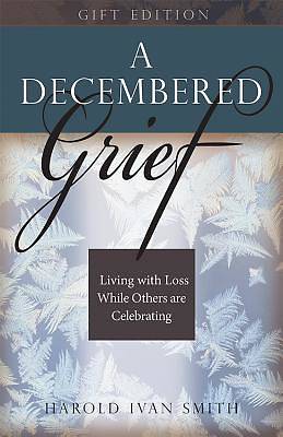 A Decembered Grief