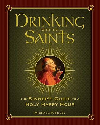 Picture of Drinking with the Saints