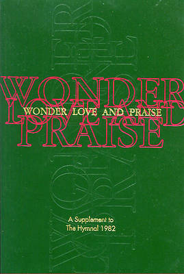 Wonder, Love, and Praise Pew Edition