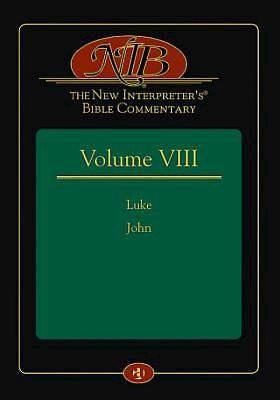 The New Interpreter's® Bible Commentary Volume VIII