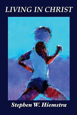 Picture of Living in Christ