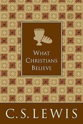 Picture of What Christians Believe