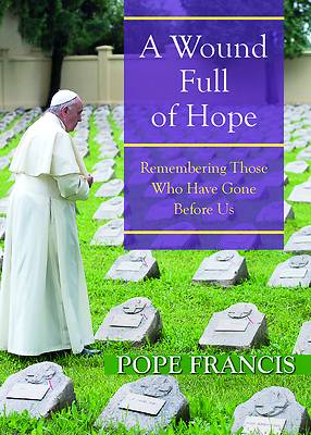 Picture of A Wound Full of Hope