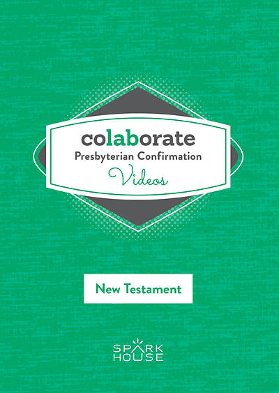Colaborate: Presbyterian Confirmation NT DVD