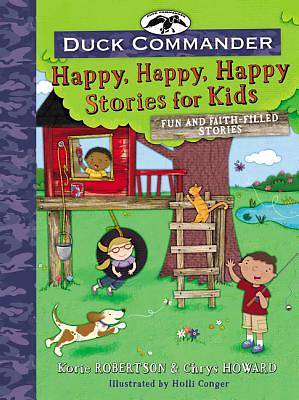 Picture of Duck Commander Happy, Happy, Happy Stories for Kids