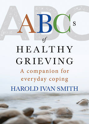 ABCs of Healthy Grieving