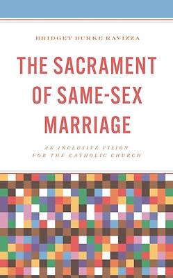The Sacrament of Same-Sex Marriage
