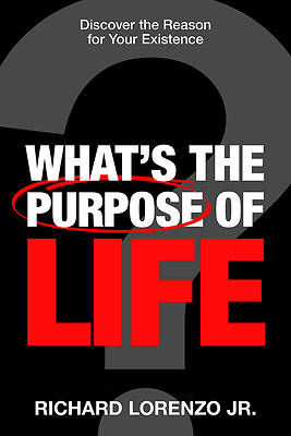 Picture of What Is the Purpose of Life?