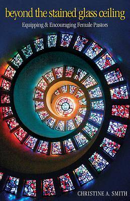 Picture of Beyond the Stained Glass Ceiling