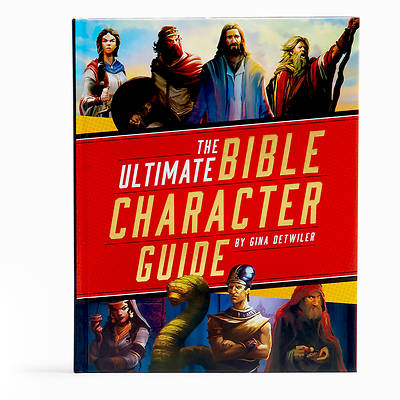 Picture of The Ultimate Bible Character Guide