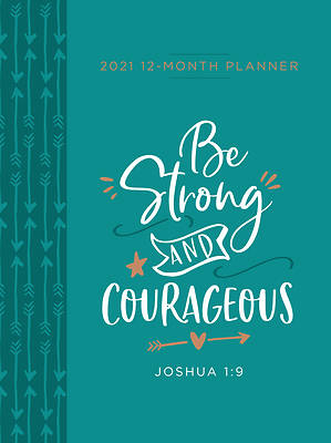 Picture of Be Strong and Courageous 2021 Planner