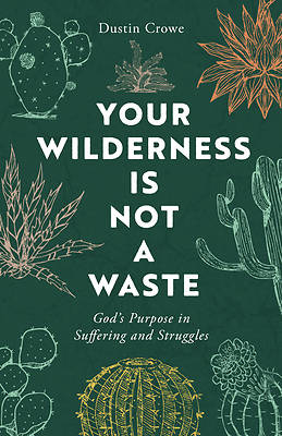 Picture of Your Wilderness Is Not a Waste