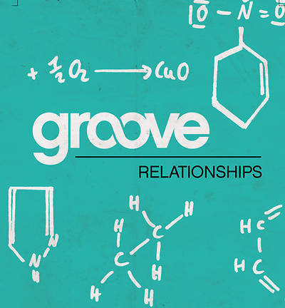 Groove: Relationships Student Journal/Leader Guide Download