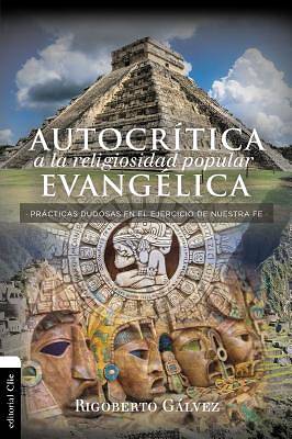 Picture of Autocrítica a la Religiosidad Popular Evangélica