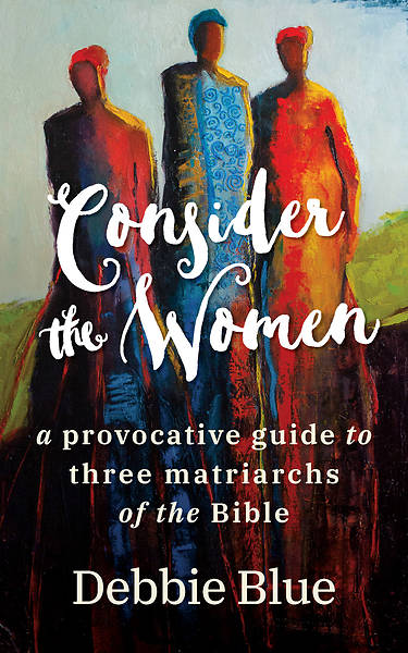 Picture of Consider the Women - eBook [ePub]
