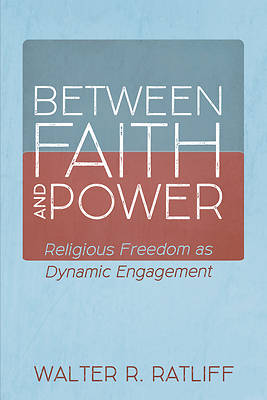 Picture of Between Faith and Power