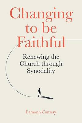 Picture of Changing to Be Faithful