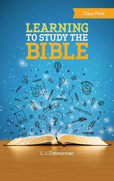 Learning to Study the Bible Class Pack - PDF Download