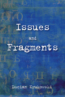 Picture of Issues and Fragments