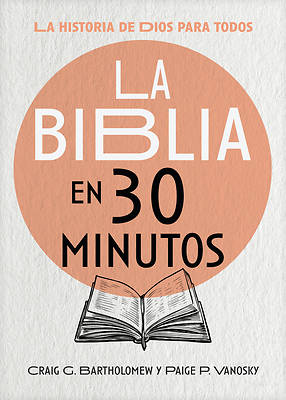 Picture of La Biblia En 30 Minutos
