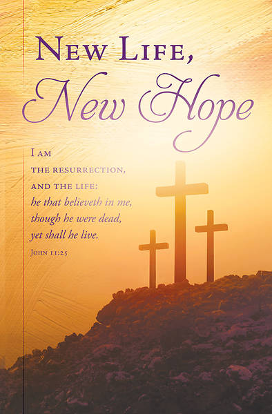 New Life, New Hope Easter Regular Size Bulletin