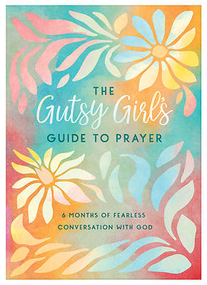 Picture of The Gutsy Girl's Guide to Prayer