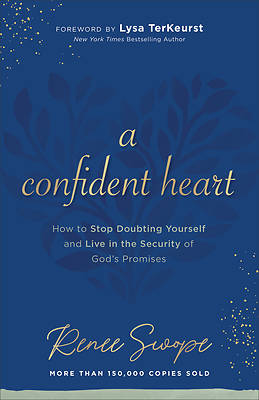 A Confident Heart