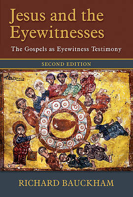 Picture of Jesus and the Eyewitnesses, 2nd Ed