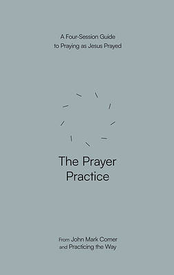Picture of The Prayer Practice