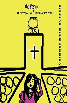 Picture of The Pastor, the People and the Pastor's Wife