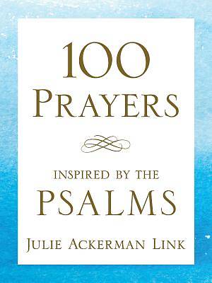 Picture of 100 Prayers Inspired by the Psalms