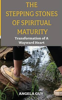 Picture of The Stepping Stones of Spiritual Maturity