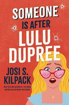 Someone Is After Lulu Dupree
