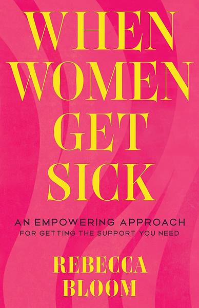 When Women Get Sick