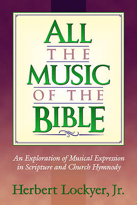 Picture of All the Music of the Bible