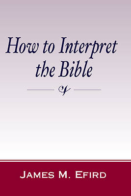 Picture of How to Interpret the Bible
