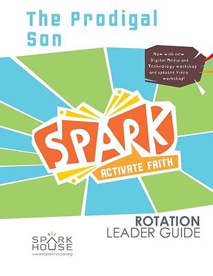 Picture of Spark Rotation  The Prodigal Son  Leader Guide
