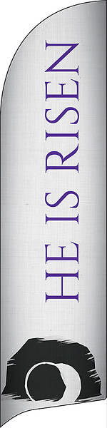 He is Risen Empty Tomb Flag Banner