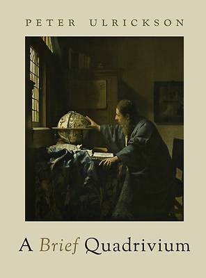 Picture of A Brief Quadrivium