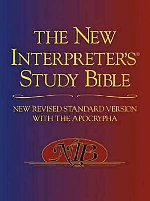 The New Interpreter's® Study Bible