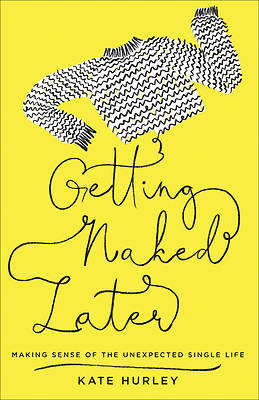 Picture of Getting Naked Later