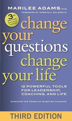Picture of Change Your Questions, Change Your Life